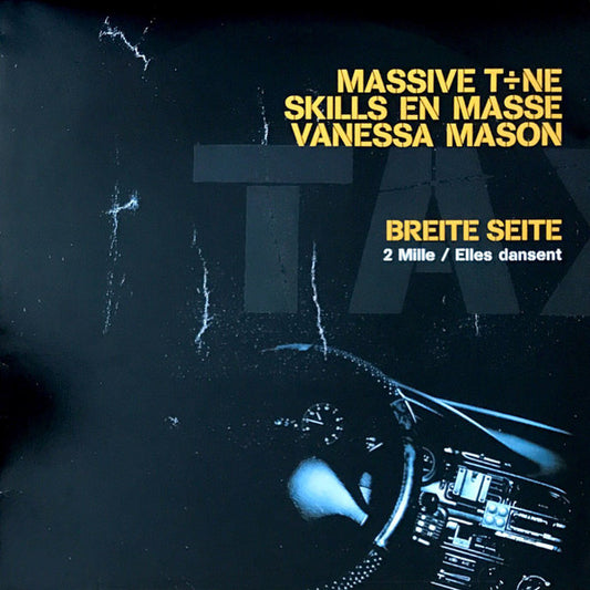 Massive Töne & Skills En Masse & Vanessa Mason, Breite Seite : 2 Mille / Elles Dansent (12")