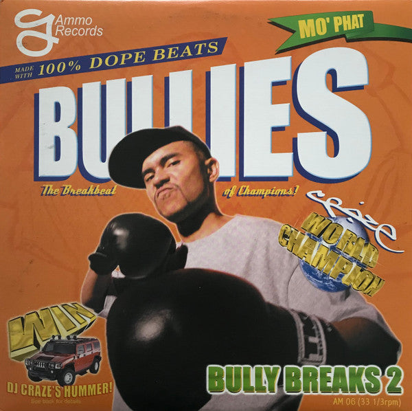 DJ Craze : Bully Breaks 2 (12")