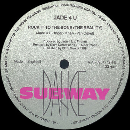 Jade 4 U* : Rock It To The Bone (UK Club Mix) (12")