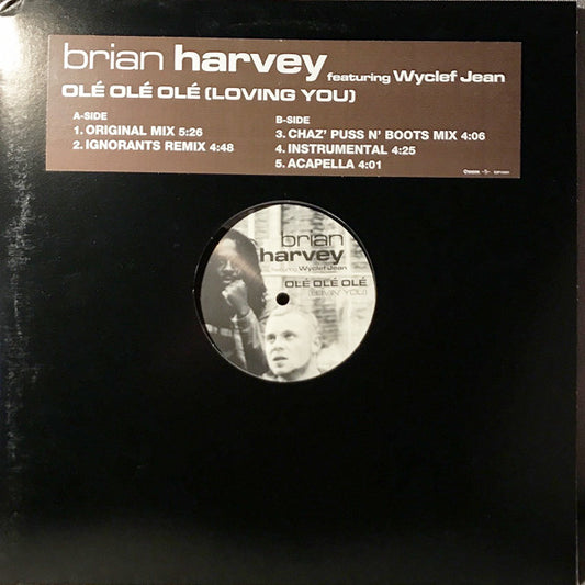 Brian Harvey Feat. Wyclef Jean : Olé, Olé, Olé (Lovin' You) (12", Single)