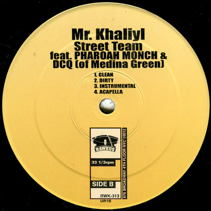 Mr. Khaliyl : Wages Of Sin / Street Team (12")