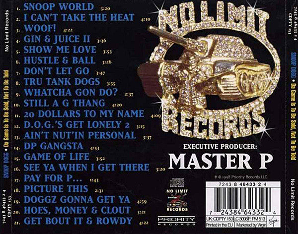 Snoop Dogg : Da Game Is To Be Sold, Not To Be Told (CD, Album, EMI)