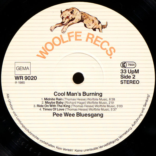 Pee Wee Bluesgang : Cool Man's Burning (LP, Album)