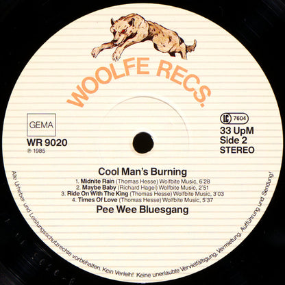 Pee Wee Bluesgang : Cool Man's Burning (LP, Album)