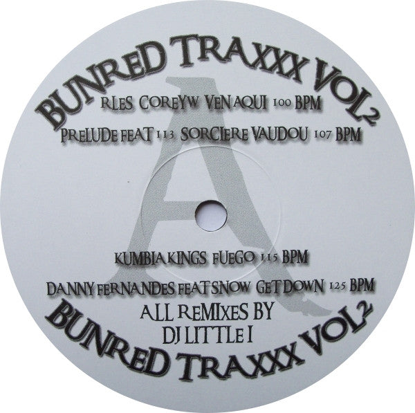 DJ Little I : Bunred Traxxx Vol. 2 (12")