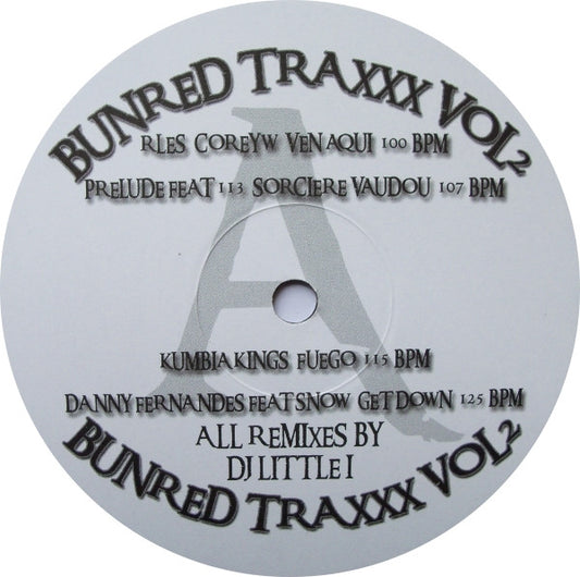 DJ Little I : Bunred Traxxx Vol. 2 (12")