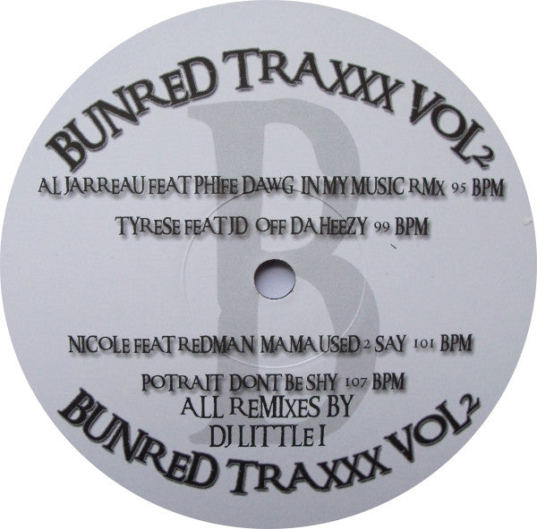 DJ Little I : Bunred Traxxx Vol. 2 (12")
