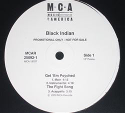 Black Indian : Get 'Em Psyched (12", Promo)