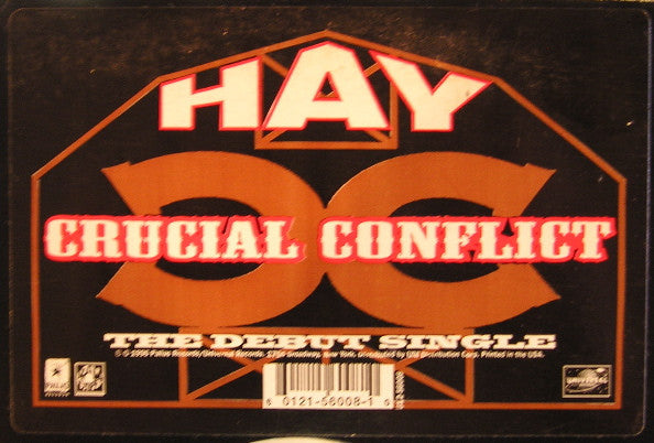 Crucial Conflict : Hay (12")