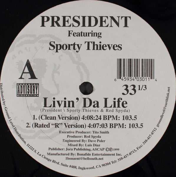 President (8) : Livin' Da Life (12")