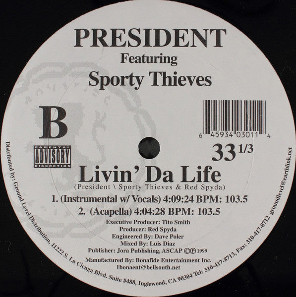President (8) : Livin' Da Life (12")