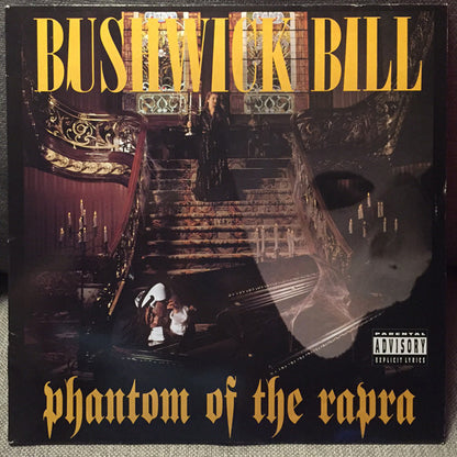 Bushwick Bill : Phantom Of The Rapra (LP, Album)