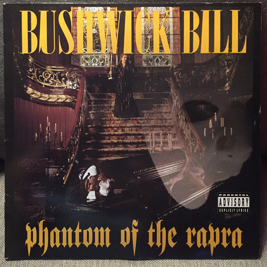 Bushwick Bill : Phantom Of The Rapra (LP, Album)
