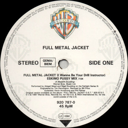 Abigail Mead And Nigel Goulding : Full Metal Jacket (I Wanna Be Your Drill Instructor) (12")