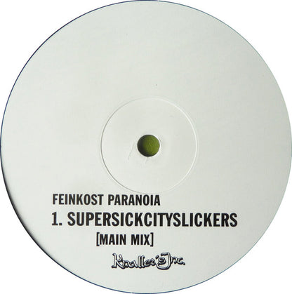 Feinkost Paranoia : Supersickcityslickers / Freaks & Fraggles (12")