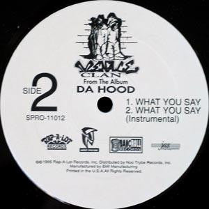 Menace Clan : Da Hood / What You Say (12", Promo)