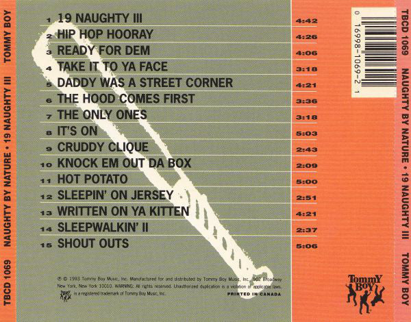 Naughty By Nature : 19 Naughty III (CD, Album, 15 )