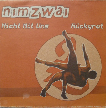 Nimzwai : Nicht Mit Uns / Rückgrat (12")