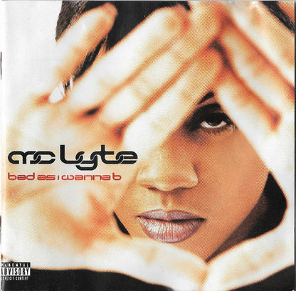 MC Lyte : Bad As I Wanna B (CD, Album)