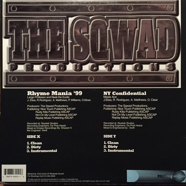 The Sqwad : Large Professor & Neek The Exotic / Masta Ace : Rhyme Mania '99 / NY Confidential (12")