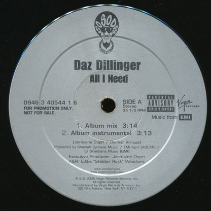 Daz Dillinger : All I Need (12", Promo)