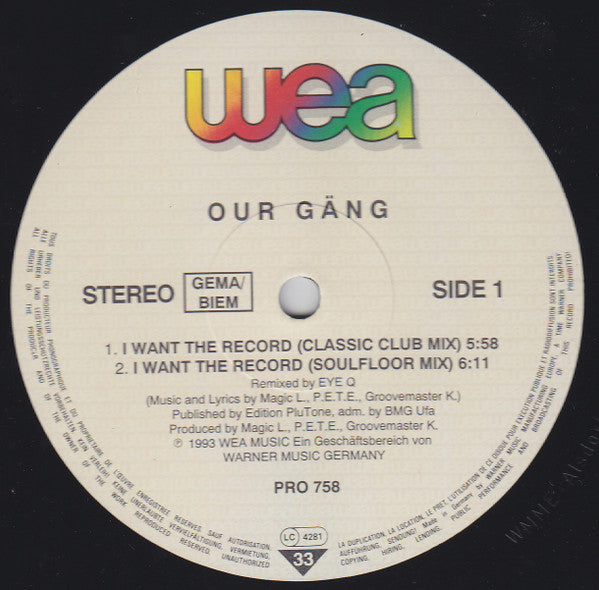 Our Gäng : I Want The Record (12", Promo)