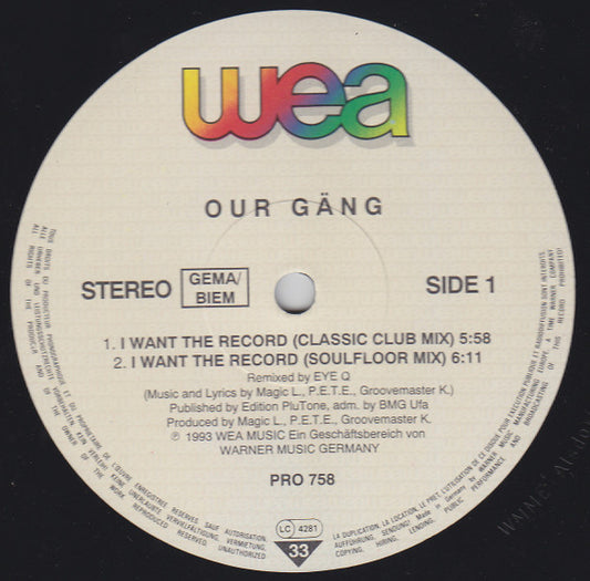 Our Gäng : I Want The Record (12", Promo)