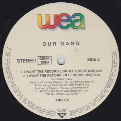 Our Gäng : I Want The Record (12", Promo)