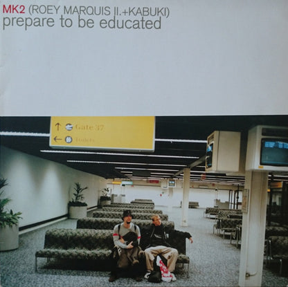 MK2 : Prepare To Be Educated (LP)