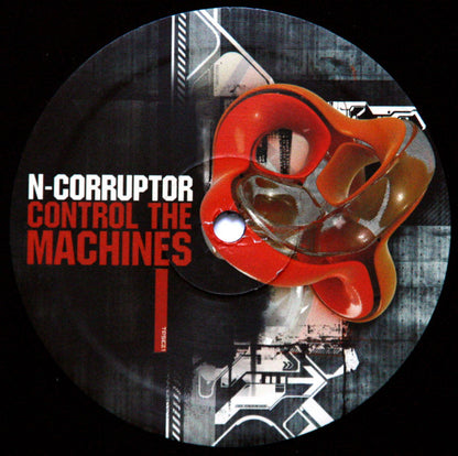 N-Corruptor : Control The Machines (12")