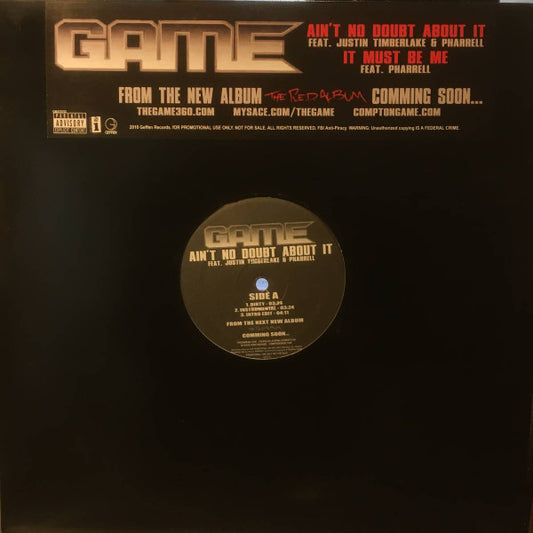 The Game (2) : Ain't No Doubt About It / It Must Be Me (12", Promo)