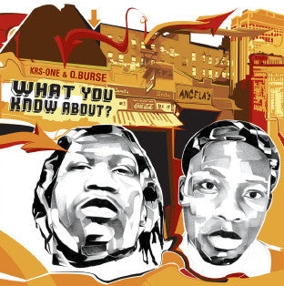 KRS-One & Q. Burse : What You Know About? (12")