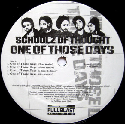 Schoolz Of Thought : One Of Those Days (12")