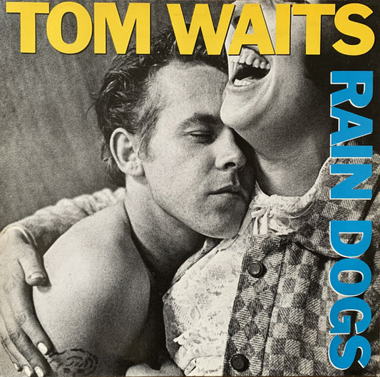 Tom Waits : Rain Dogs (LP, Album)