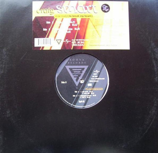 Craig Smart : I’ll Be Ready (To Break My Heart) / I Like It (12")
