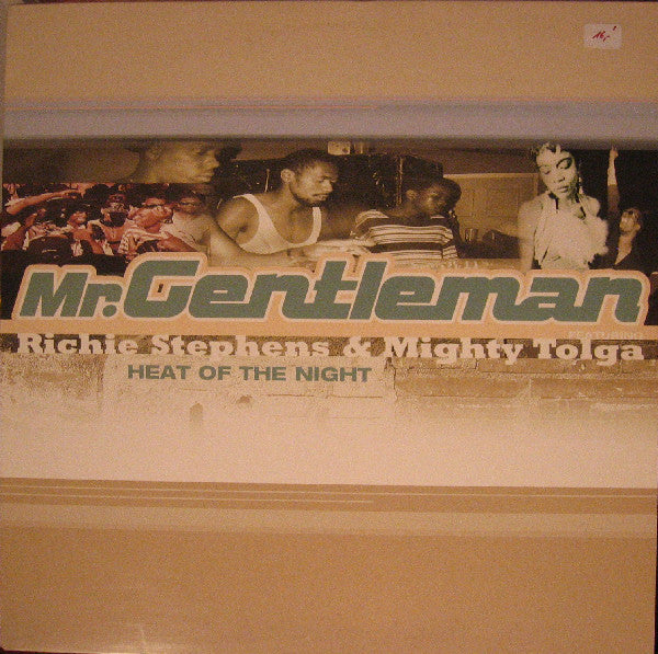 Mr. Gentleman* Featuring Richie Stephens & Mighty Tolga : Heat Of The Night (12")