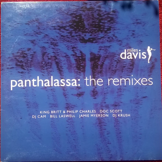 Miles Davis / Various DJ's* : Panthalassa: The Remixes (2xLP, Comp)