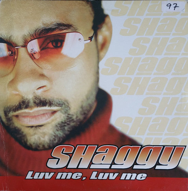 Shaggy : Luv Me, Luv Me (12")