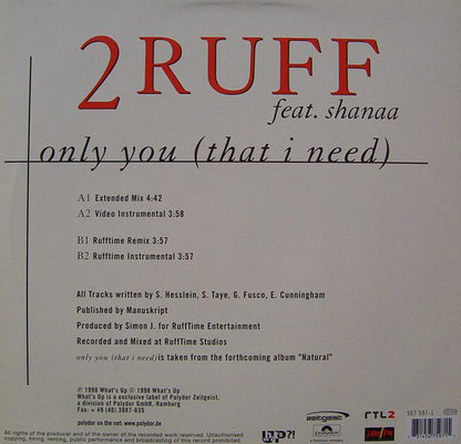 2ruff Feat. Shanaa : Only You (That I Need) (12")