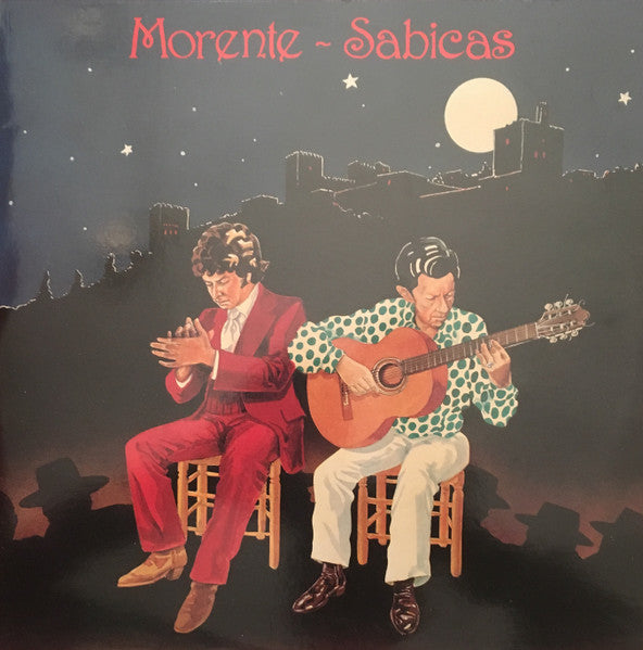Enrique Morente, Sabicas : Morente - Sabicas (Nueva York - Granada) (2xLP)